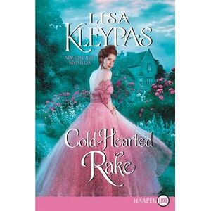 Cold-Hearted Rake -- Lisa Kleypas